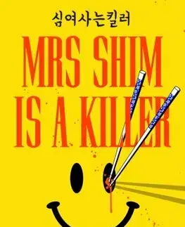 Detektívky, trilery, horory Mrs Shim is a Killer - Kang Jiyoung,Paige Aniyah Morris