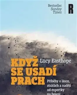 Biografie - ostatné Když se usadí prach - Lucy Easthope