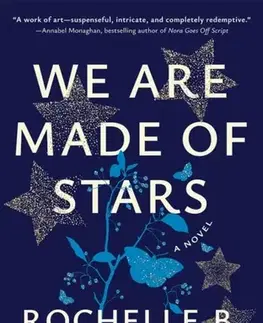 Beletria We Are Made of Stars - Rochelle B. Weinstein