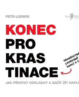 Rozvoj osobnosti Jan Melvil Publishing Konec prokrastinace