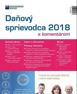 Dane, účtovníctvo Daňový sprievodca 2018 s komentárom - Kolektív autorov