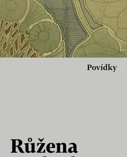 Pre deti a mládež - ostatné Povídky - Růžena Svobodová
