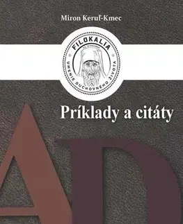 Kresťanstvo Príklady a citáty - Miron Keruľ-Kmec