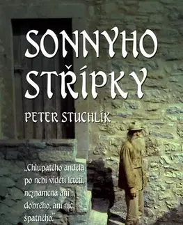 Biografie - ostatné Sonnyho střípky - Peter Stuchlík