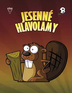 Príprava do školy, pracovné zošity Jesenné hlavolamy - Mečíř Andy