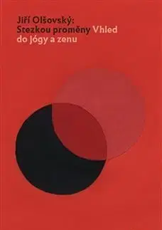 Filozofia Stezkou proměny - Jiří Olšovský