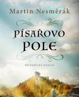 Detektívky, trilery, horory Písařovo pole - Martin Nesměrák