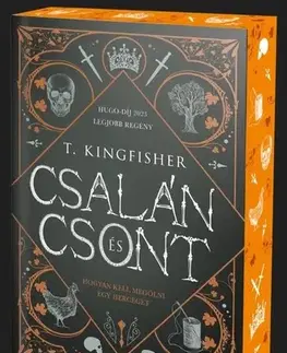 Sci-fi a fantasy Csalán és csont - T. Kingfisher