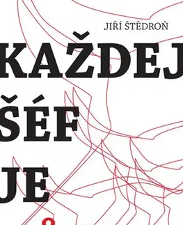 Česká beletria Každej šéf je vůl - Jiří Štědroň