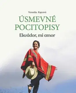 Cestopisy Úsmevné pocitopisy - Veronika Kapcová