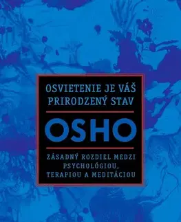 Duchovný rozvoj Osvietenie je váš prirodzený stav - OSHO