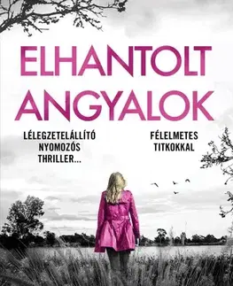 Detektívky, trilery, horory Elhantolt angyalok (Lottie Parker 8.) - Patricia Gibney