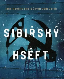 Detektívky, trilery, horory Sibiřský kšeft - Josh Haven