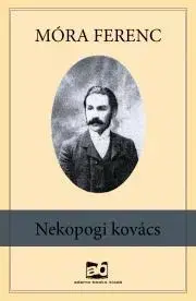 Svetová beletria Nekopogi ?kovács - Ferenc Móra