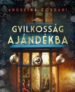 Detektívky, trilery, horory Gyilkosság ajándékba - Andreina Cordani