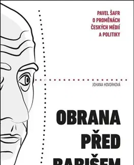 Fejtóny, rozhovory, reportáže Obrana před Babišem - Johana Hovorková