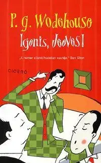 Beletria - ostatné Igenis, Jeeves! - Pelham Grenville Wodehouse