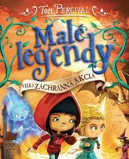 Dobrodružstvo, napätie, western Malé legendy - Veľká záchranná akcia - Tom Percival