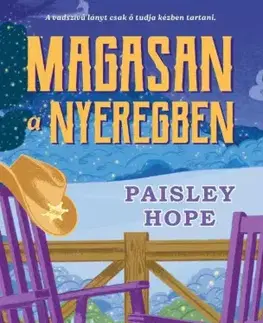 Erotická beletria Magasan a nyeregben - Paisley Hope