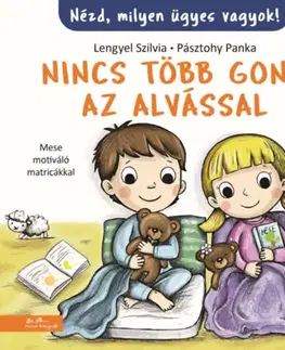 Rozprávky Nincs több gond az alvással! - Szilvia Lengyel