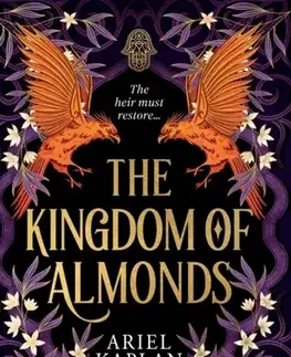 Sci-fi a fantasy The Kingdom of Almonds - Ariel Kaplanová
