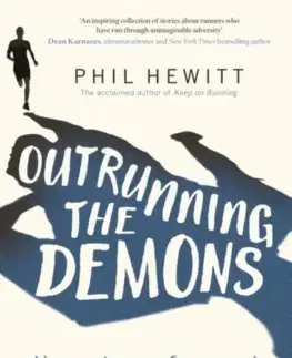 Šport Outrunning the Demons - Phil Hewitt