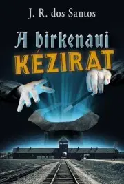 Svetová beletria A berkenaui kézirat - José Rodrigues dos Santos