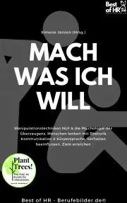Svetová beletria Mach was ich will - Simone Janson