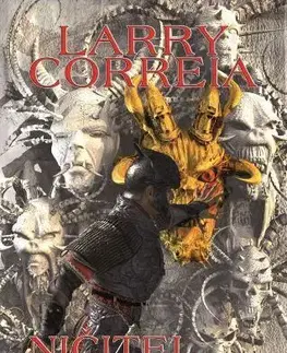 Sci-fi a fantasy Ničitel světů - Larry Correia