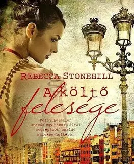 Historické romány A költő felesége - Rebecca Stonehill
