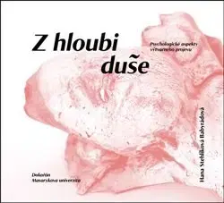 Maliarstvo, grafika Z hloubi duše - Hana Stehlíková Babyrádová