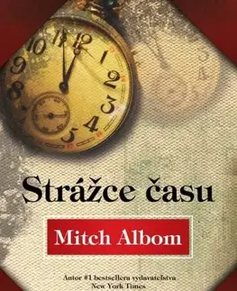 Svetová beletria Strážce času - Mitch Albom