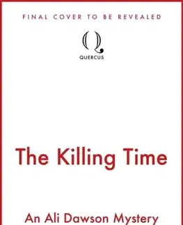 Detektívky, trilery, horory The Killing Time - Elly Griffiths