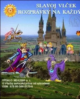 Rozprávky Rozprávky na každý deň - Vlček Slavoj