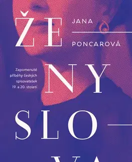 Česká beletria Ženy slova - Jana Poncarová