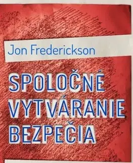 Psychiatria a psychológia Spoločné vytváranie bezpečia - liečba krehkého pacienta - Jon Frederickson