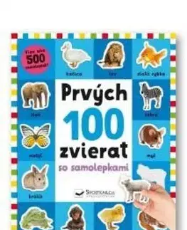 Nalepovačky, vystrihovačky, skladačky Prvých 100 zvierat so samolepkami