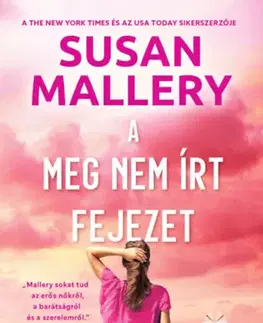 Romantická beletria A meg nem írt fejezet - Susan Malleryová