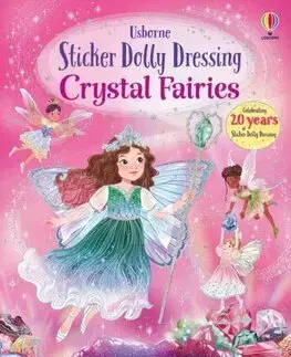 Nalepovačky, vystrihovačky, skladačky Sticker Dolly Dressing Crystal Fairies - Fiona Watt,Anastasiya Kanavaliuk