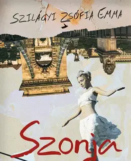 Svetová beletria Szonja - Zsófia Emma Szilágyi