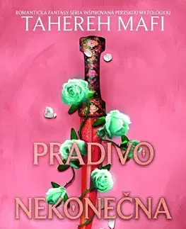 Sci-fi a fantasy Pradivo nekonečna - Tahereh Mafi