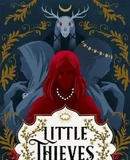 Fantasy, upíri Little Thieves - Margaret Owenová