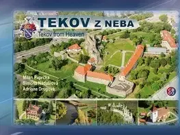 Obrazové publikácie Tekov z neba - Milan Paprčka