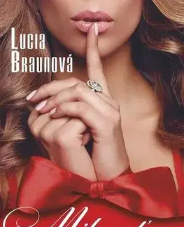 Slovenská beletria Milovať je zakázané - Lucia Braunová