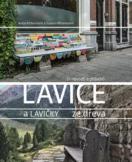 Ručné práce - ostatné Lavice a lavičky ze dřeva - Antje Rittermann,Rittermann Susann