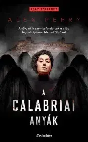 Detektívky, trilery, horory A calabriai anyák - Alex Perry