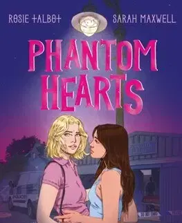 Young adults Phantom Hearts - Rosie Talbot,Sarah Maxwell