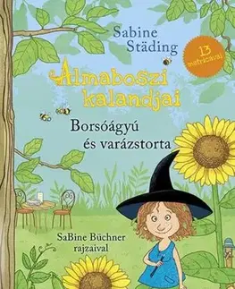 Rozprávky Borsóágyú és varázstorta - Sabine Städing