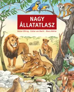 Leporelá, krabičky, puzzle knihy Nagy állatatlasz - Bärbel Oftring