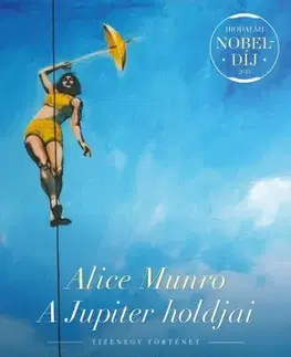 Svetová beletria A Jupiter holdjai - Alice Munro
